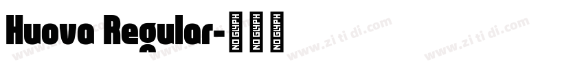 Huova Regular字体转换